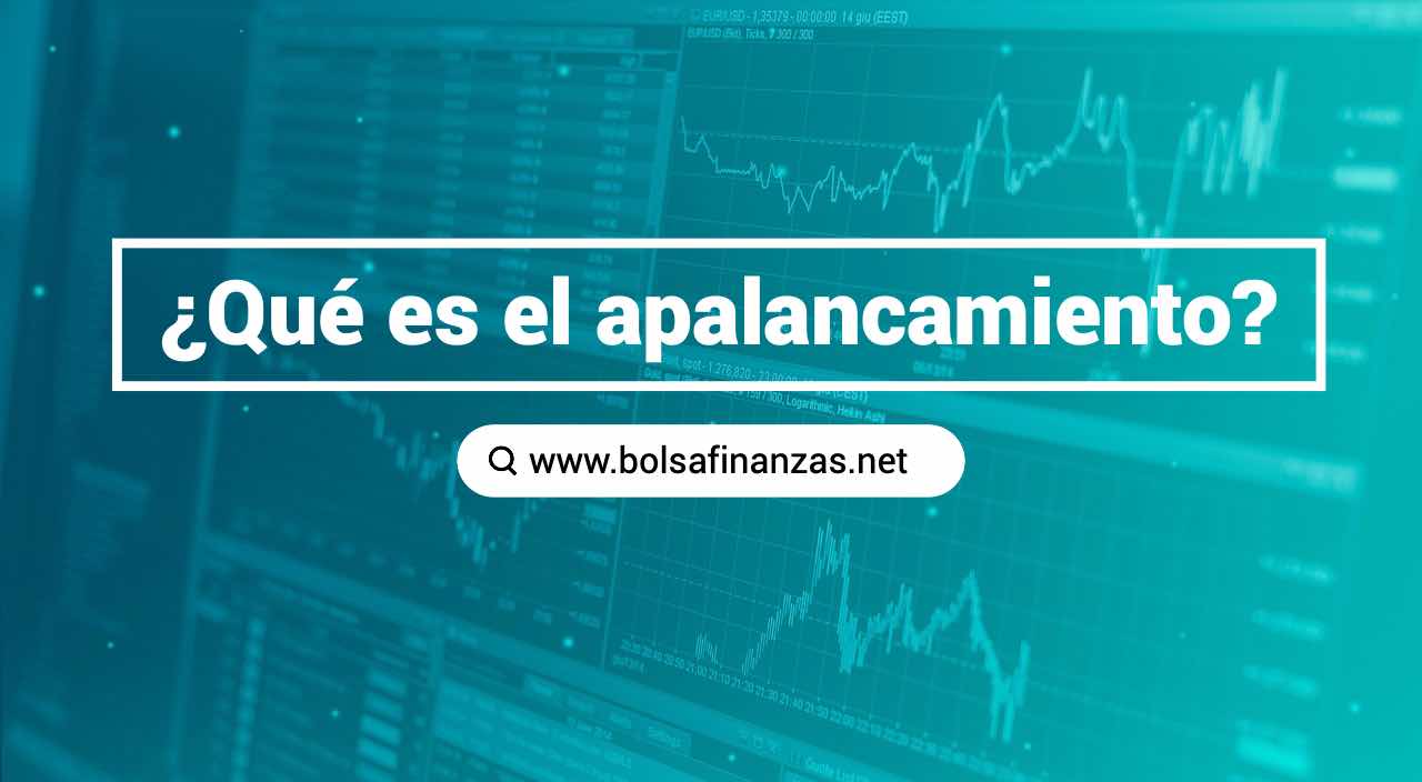 ¿Qué es el apalancamiento?