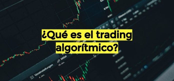 qué es el trading algorítmico